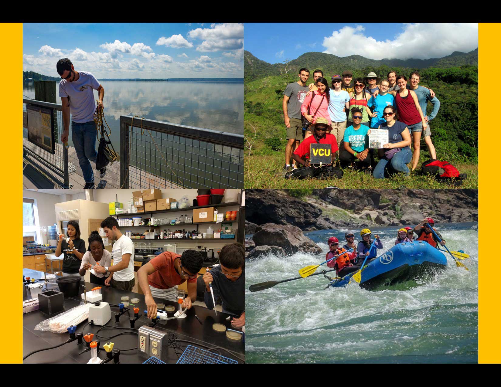 four scenes: a person standing on a pier overlooking a body of water, a v.c.u. student group posing outside in a mountainous area, students working in a lab, and a group of people whitewater rafting